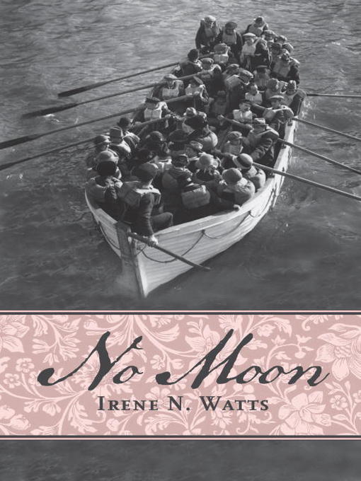 Title details for No Moon by Irene N.Watts - Available